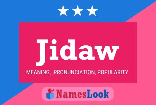 Jidaw Name Poster