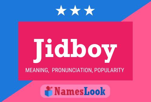 Jidboy Name Poster