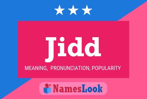 Jidd Name Poster