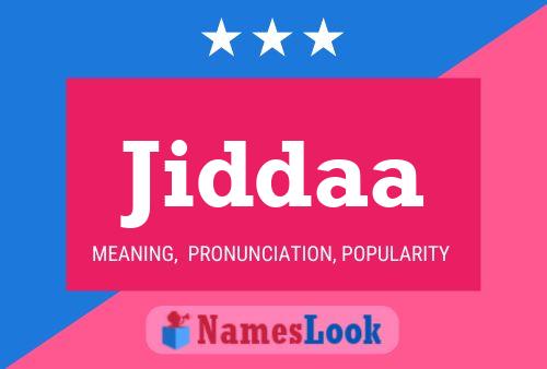 Jiddaa Name Poster