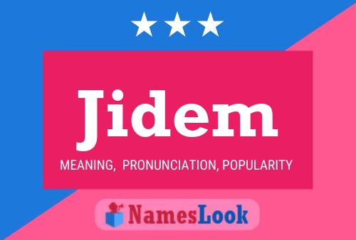 Jidem Name Poster