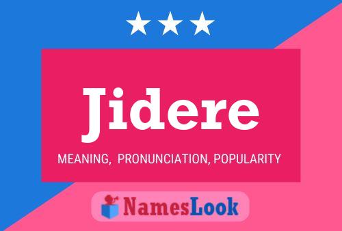 Jidere Name Poster