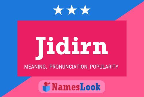 Jidirn Name Poster