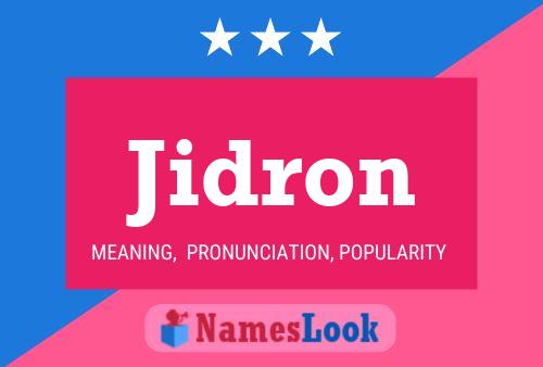 Jidron Name Poster