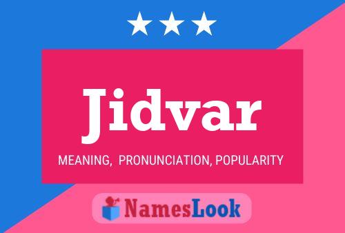 Jidvar Name Poster