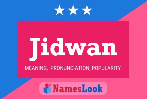 Jidwan Name Poster