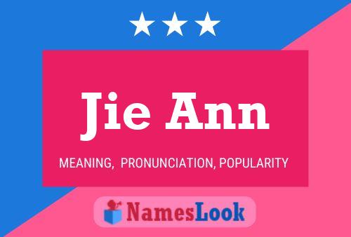 Jie Ann Name Poster