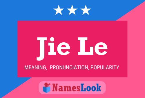 Jie Le Name Poster