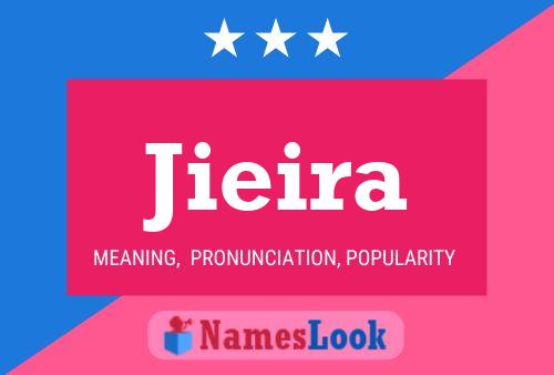 Jieira Name Poster