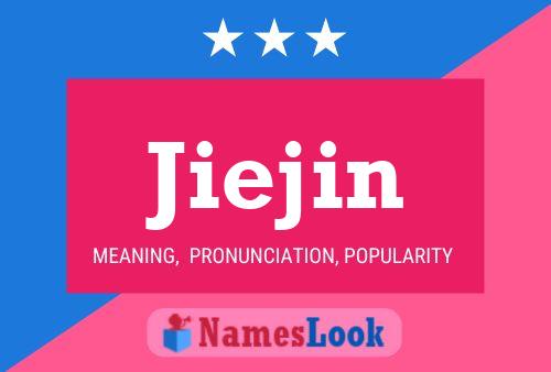 Jiejin Name Poster