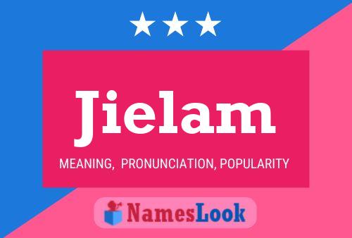 Jielam Name Poster