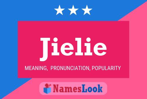 Jielie Name Poster