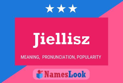 Jiellisz Name Poster