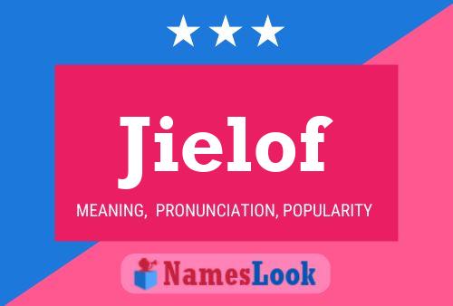 Jielof Name Poster