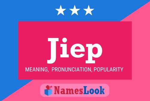 Jiep Name Poster