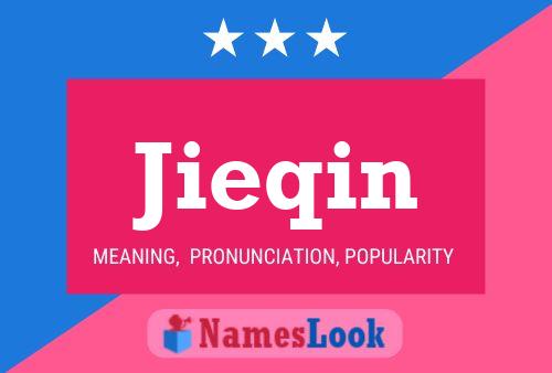 Jieqin Name Poster