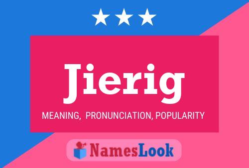 Jierig Name Poster