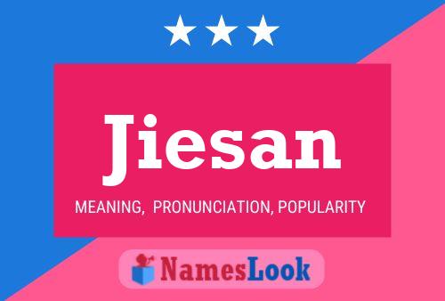 Jiesan Name Poster