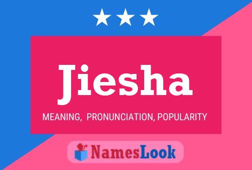 Jiesha Name Poster