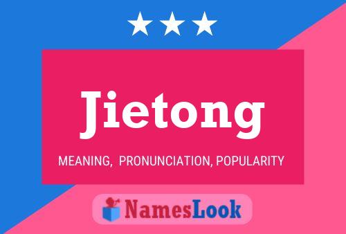 Jietong Name Poster