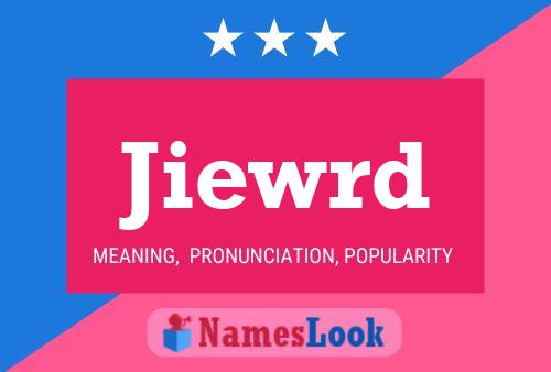 Jiewrd Name Poster