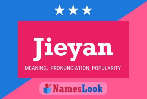 Jieyan Name Poster