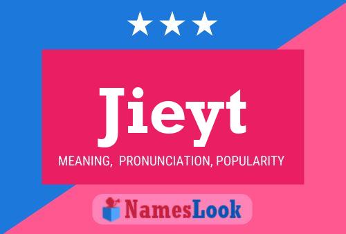 Jieyt Name Poster