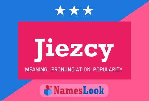 Jiezcy Name Poster