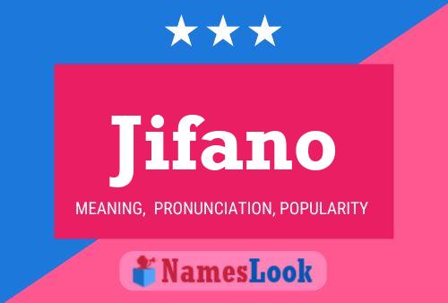 Jifano Name Poster