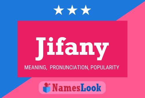 Jifany Name Poster