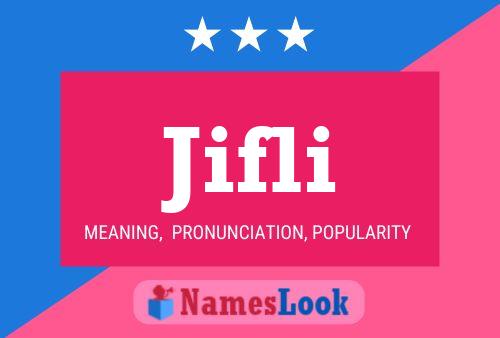 Jifli Name Poster