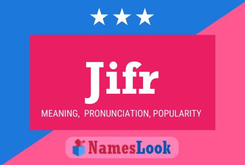 Jifr Name Poster