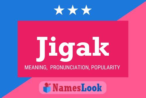 Jigak Name Poster