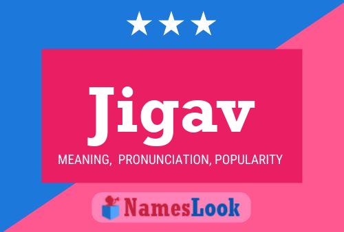 Jigav Name Poster