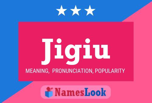 Jigiu Name Poster