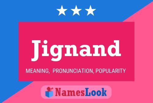 Jignand Name Poster