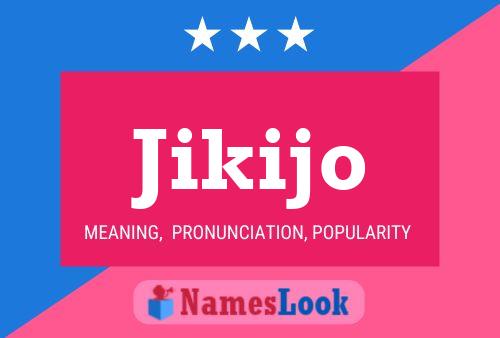 Jikijo Name Poster