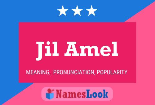 Jil Amel Name Poster