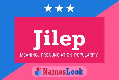 Jilep Name Poster