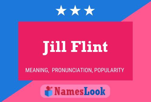 Jill Flint Name Poster