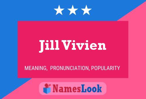 Jill Vivien Name Poster