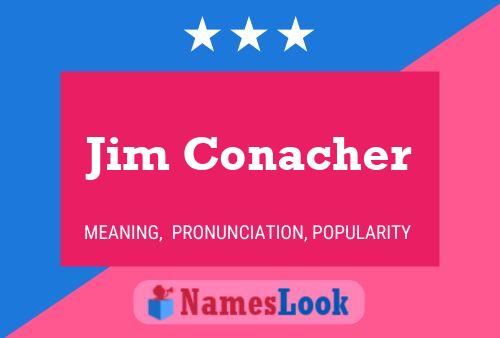 Jim Conacher Name Poster