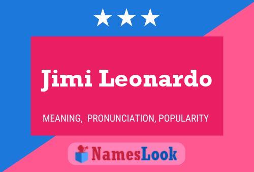 Jimi Leonardo Name Poster