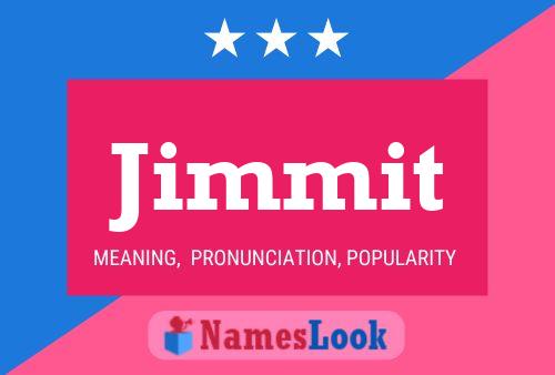 Jimmit Name Poster