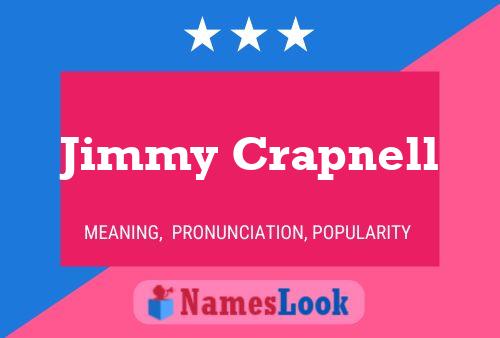 Jimmy Crapnell Name Poster