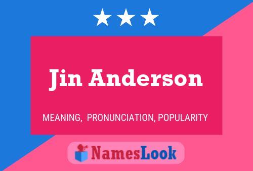 Jin Anderson Name Poster