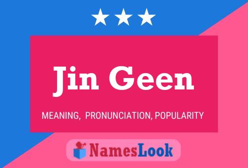 Jin Geen Name Poster