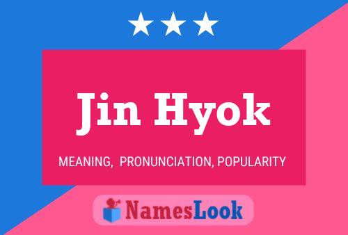 Jin Hyok Name Poster