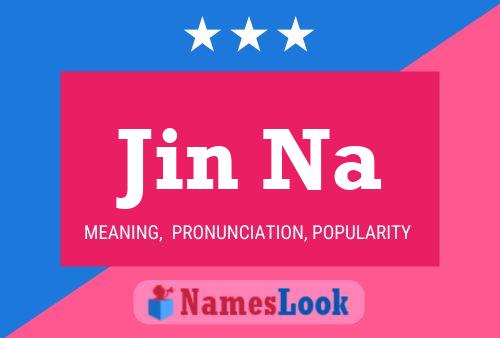 Jin Na Name Poster