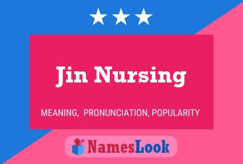 Jin Nursing Name Poster